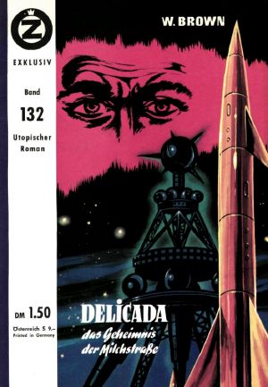 [Zauberkreis Exklusiv (1965-1983) 132] • DELICADA - das Geheimnis der Milchstraße